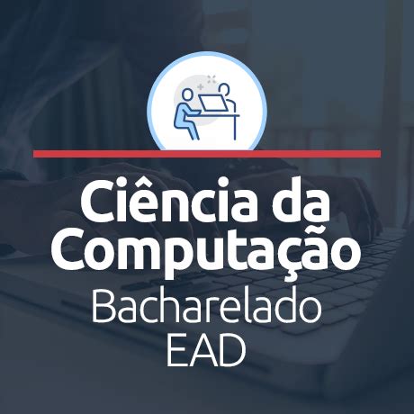 O que se estuda em Ciência da Computação | EAD Unifacvest