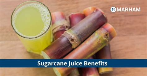 Sugarcane Juice Benefits