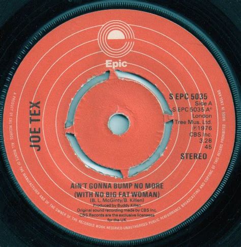 Joe Tex – Ain't Gonna Bump No More (With No Big Fat Woman) (1976, Four