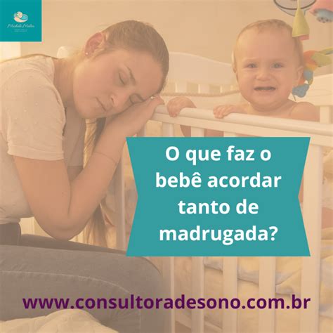Como Tirar O Hábito Do Bebê Acordar De Madrugada - 5 Motivos para o Bebê Acordar de Madrugada e Como Lidar com Isso ...
