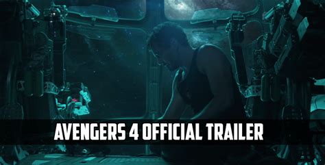 New Trailer Alert - Marvel Studios' Avengers 4 Trailer