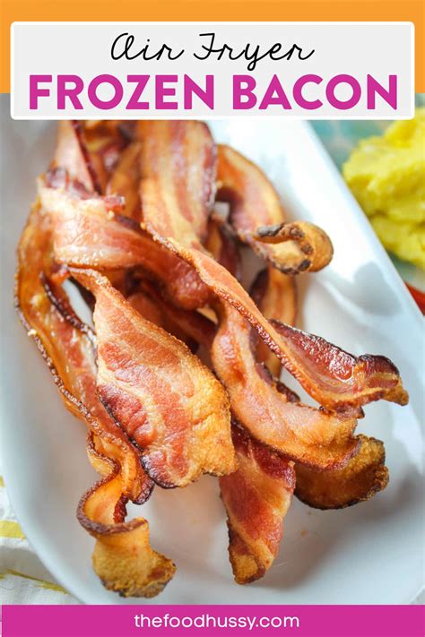 Frozen Bacon in the Air Fryer - The Food Hussy
