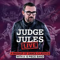 Judge Jules tickets and 2021 tour dates