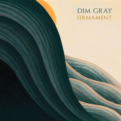 Dim Gray - Firmament | Rock | Written in Music